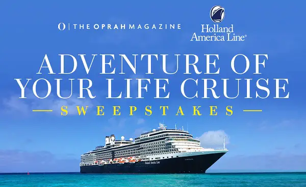 Oprah.com Adventure of Your Life Paradise Cruise Sweepstakes