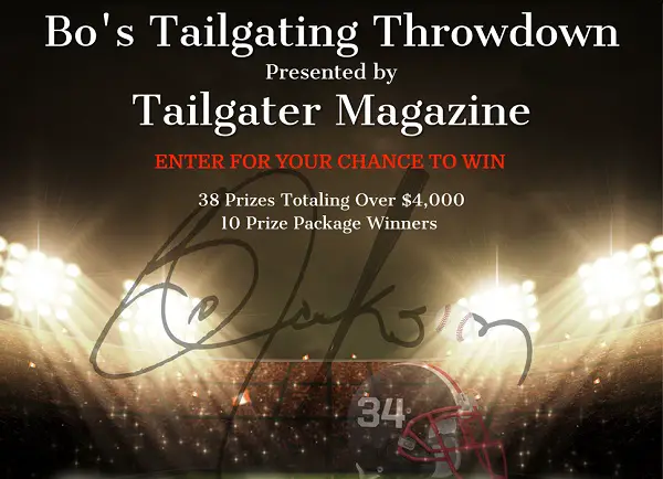 Tailgatermagazine.com Bo Jackson Tailgating Throwdown Sweepstakes