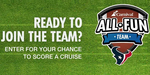 Carnival.com Texans Choose Fun Sweepstakes