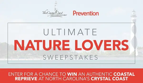 Ultimate Nature Lovers Sweepstakes on Crystalcoast.prevention.com