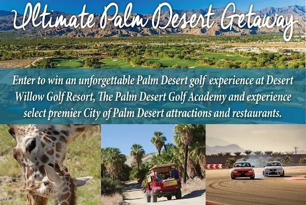 Ultimate Palm Desert Getaway Sweepstakes