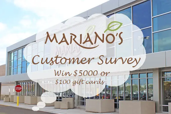 Mariano’s Experience Customer Survey: Win $45,000 in Gift Cards