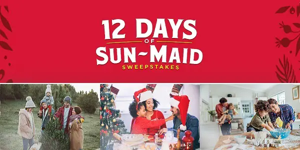 The 12 Days of Sun-Maid Sweepstakes: Win 1 of 144 Prizes