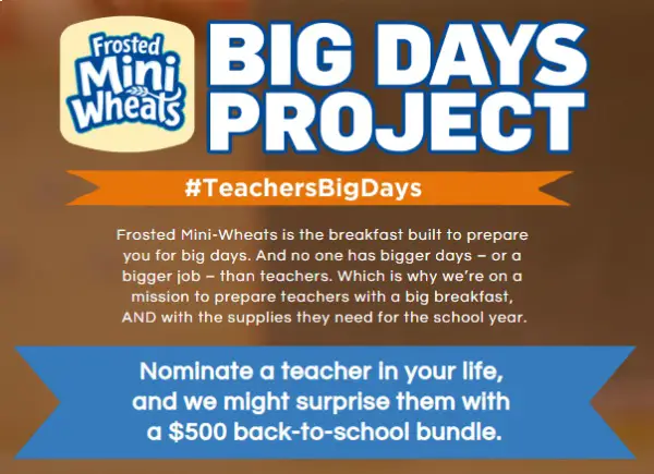 Kellogg’s Frosted Mini Wheats Teachers Big Day Sweepstakes