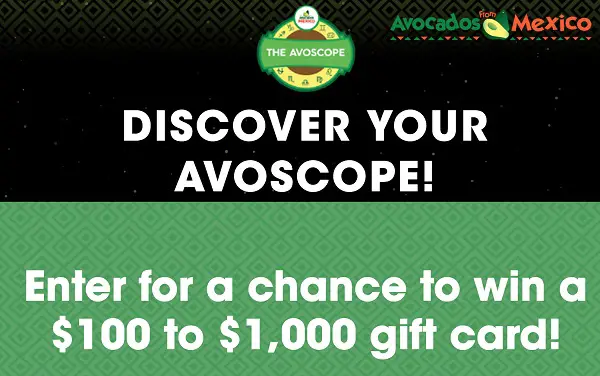 Avocados From Mexico Avoscope Sweepstakes: Win $5000 in Bank Gift Cards