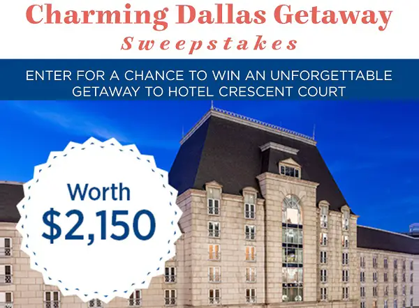 Countryliving.com Crescent Court Dallas Getaway Sweepstakes