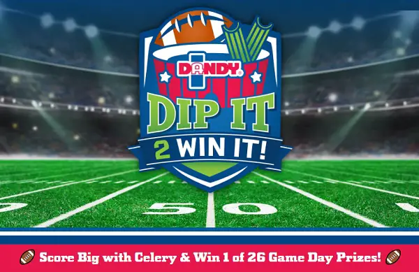 Dip It to Win It Sweepstakes – Win Free Dandy Celery + Gift Cards! (26 Winners)