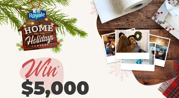 ROYALE Home for the Holidays Contest: Win Prepaid Gift Card