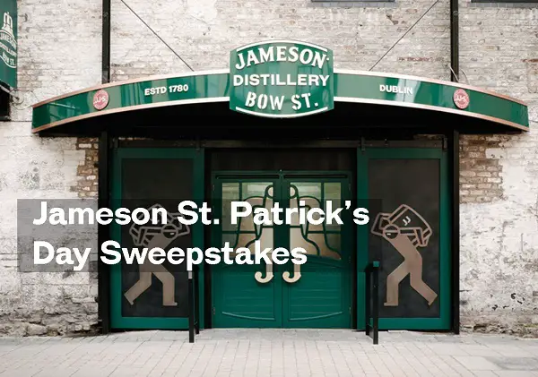 Jameson St. Patrick’s Day Sweepstakes: Win Trip to Ireland