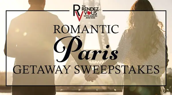 The Rendezvous' Romantic Paris Getaway Sweepstakes