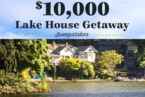 Win Lake House Getaway Sweepstakes