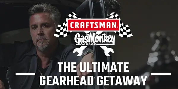 Craftsman Gas Monkey Garage Sweepstakes 2018 on Craftsmanstory.com