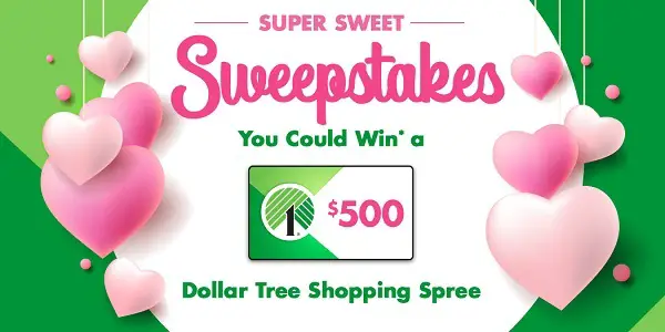 Dollartree.com Super Sweet Sweepstakes