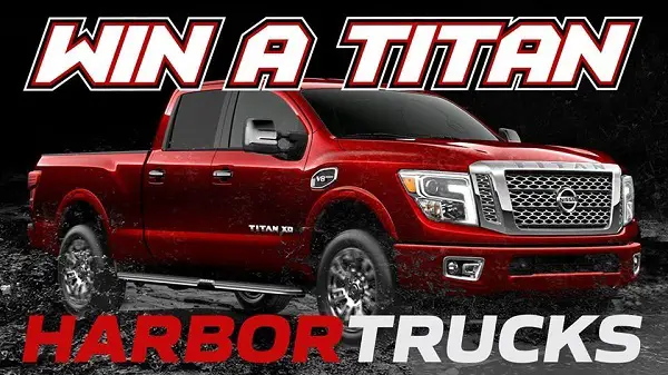 Harbortrucks.com Nissan Titan Giveaway