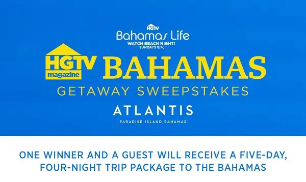 HGTV.com Magazine Atlantis Trip Sweepstakes