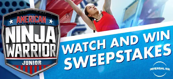 American Ninja Warrior Junior Watch & Win Sweepstakes