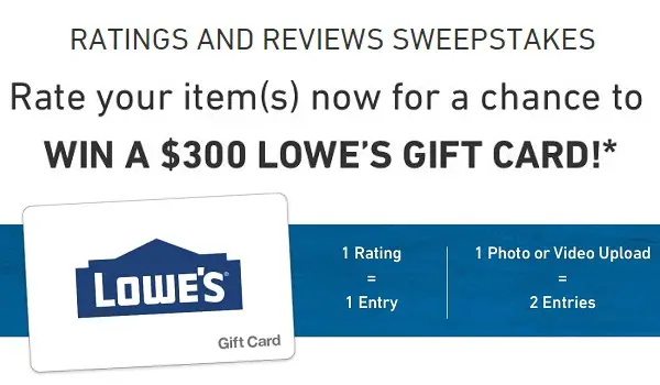 Lowes.com Ratings and Reviews Sweepstakes