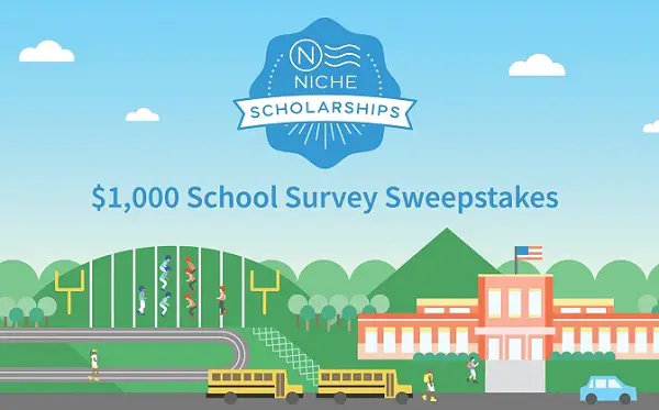 Niche School Survey Sweepstakes: Win $1000 Free Scholarship!