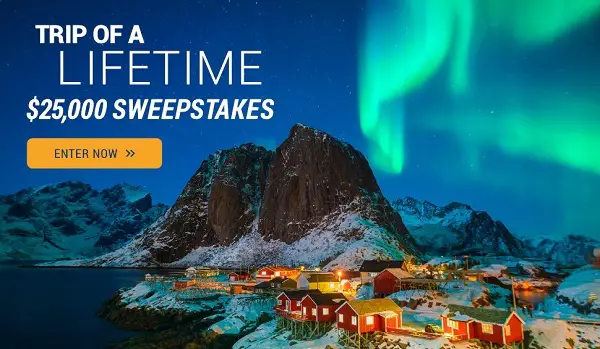 Trip of a lifetime $25,000 Sweepstakes: Win Cash