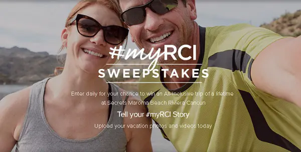 The MyRCI Sweepstakes: Win Trip