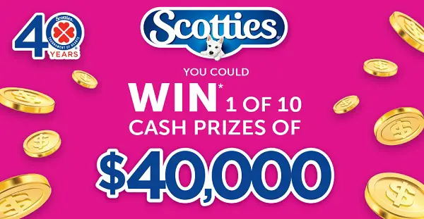 Win With Scotties Contest: Win $40000 Cash