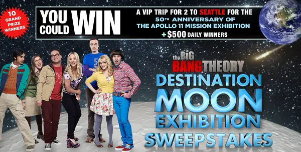 Bigbangtheoryweeknights.com the Destination Moon Sweepstakes