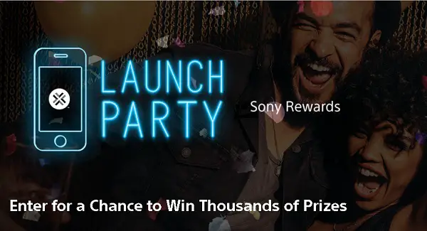 Sony Rewards Launch Party Sweepstakes