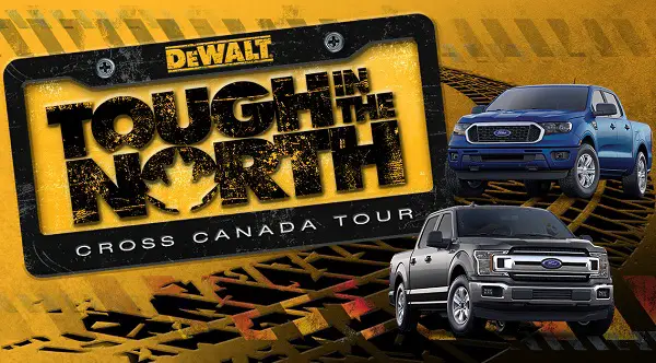 DeWalt Tough in the North Tour Contest: Win Ford Trucks on Lease!