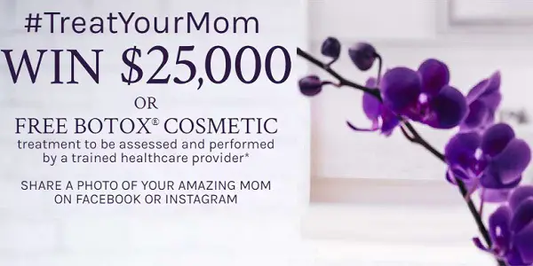 BOTOX Cosmetic Mother’s Day Giveaway: Win Cash