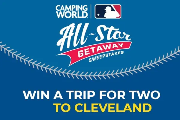CampingWorld.com MLB All-Star Getaway Sweepstakes
