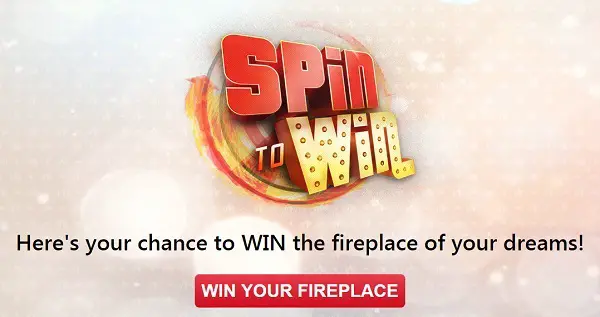 Spin To Win A Fireplace Contest
