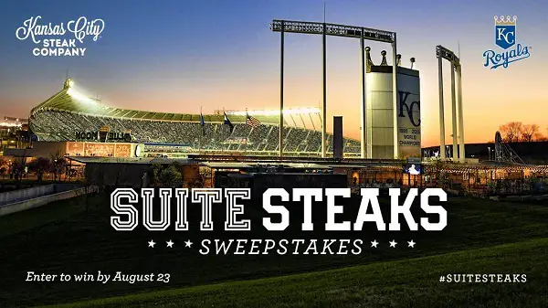 Kansas City Royals SuiteSteaks Sweepstakes