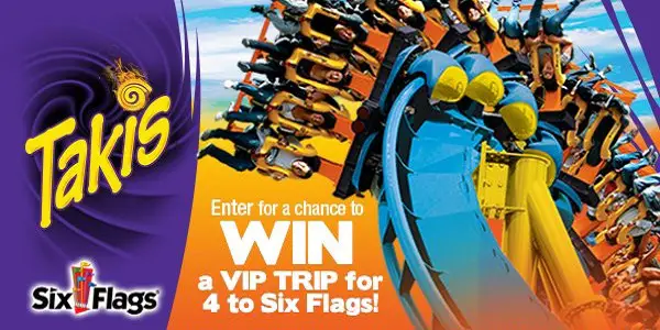 Sixflags.com Takis Flyaway Sweepstakes