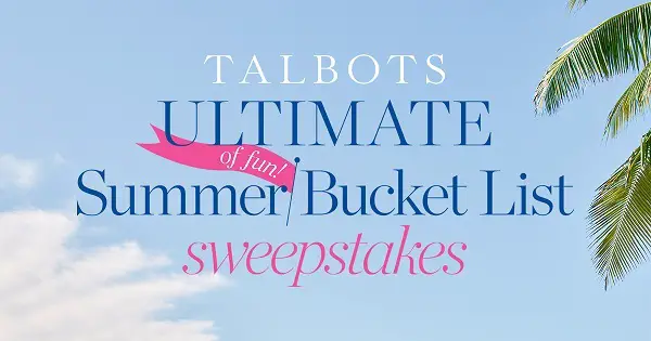Talbots Summer Bucket List Sweepstakes: Win 1 of 5 Trips