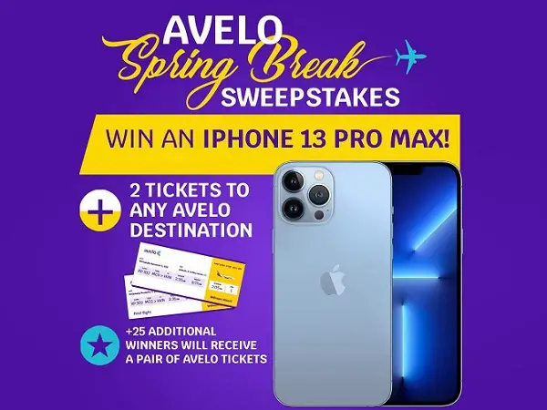 Win an iPhone 13 ProMax + Airline Tickets on Avelo Airlines  