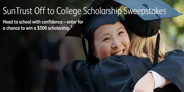 SunTrust Off To College Scholarship Sweepstakes on